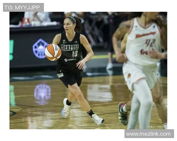 神秘人挑战西雅图风暴揭开女子篮球赛季新篇章的精彩对决